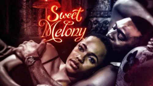 Sweet Melony – Nollywood Movie Sweet Melony – Nollywood Movie