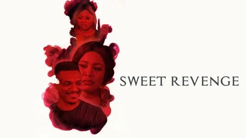 Sweet Revange – Nollywood Movie