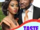 Taste Of Love – Nollywood Movie
