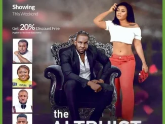 The Altruist – Nollywood Movie
