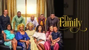 The Family – Nollywood Movie