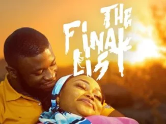 The Final List – Nollywood Movie