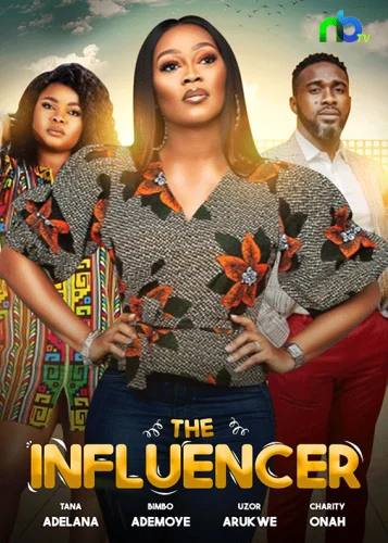 The Influencer – Nollywood Movie