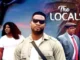 The Locals – Nollywood Movie