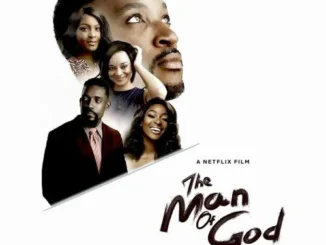 The Man Of God – Nollywood Movie