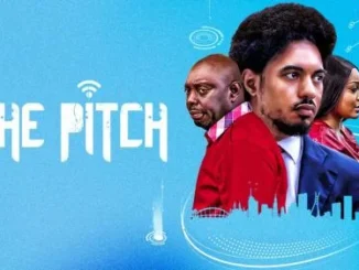 The Pitch – Nollywood Movie