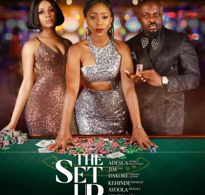 The Set Up – Nollywood Movie