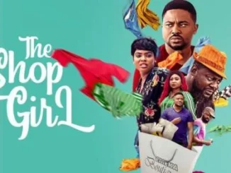 The Shop Girl – Nollywood Movie