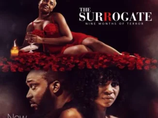 The Surrogate – Nollywood Movie