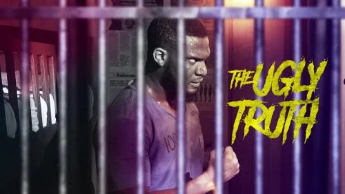 The Ugly Truth – Nollywood Movie The Ugly Truth – Nollywood Movie