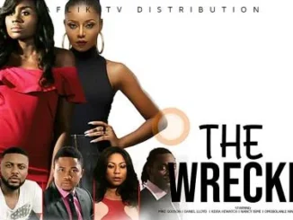 The Wrecker – Nollywood Movie