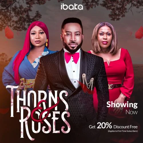 Thorns And Roses – Nollywood Movie