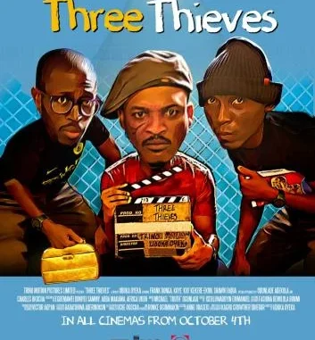 Three Thieves – Nollywood Movie