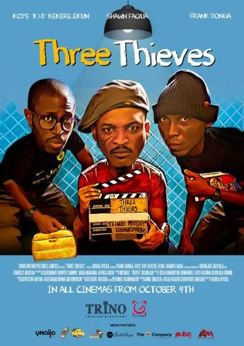 Three Thieves – Nollywood Movie