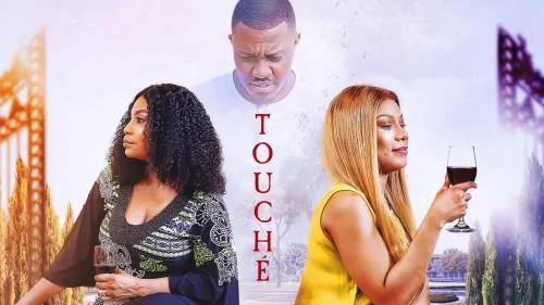 Touché (…in the dark) – Nollywood Movie Touché (…in the dark) – Nollywood Movie