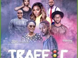 Traffic – Nollywood Movie