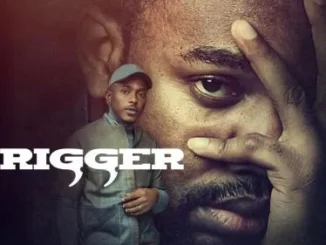 Trigger – Nollywood Movie