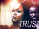 Trust – Nollywood Movie