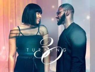 Turning Thirty – Nollywood Movie