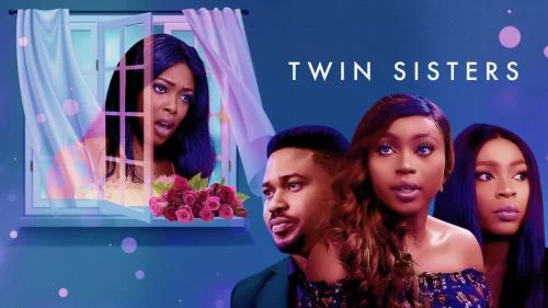 Twin Sisters – Nollywood Movie Twin Sisters – Nollywood Movie