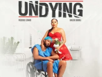 Undying – Nollywood Movie