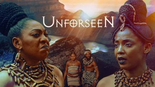 Unforseen – Nollywood Movie