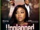 Unplanned – Nollywood Movie