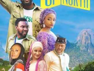 Up North – Nollywood Movie