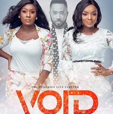 Void – Nollywood Movie