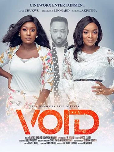 Void – Nollywood Movie Void – Nollywood Movie