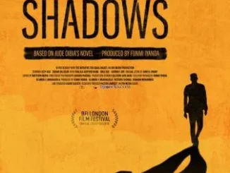 Walking with Shadows (2019) – Nollywood Movie