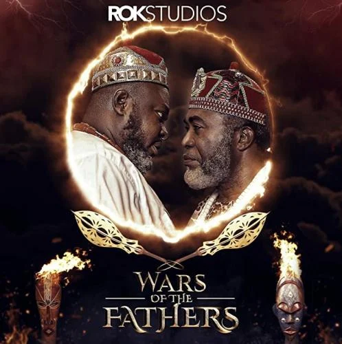 Wars Of The Fathers (2022) – Nollywood Movie Wars Of The Fathers (2022) – Nollywood Movie