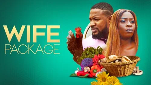 Wife Package – Nollywood Movie