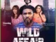 Wild Affair – Nollywood Movie