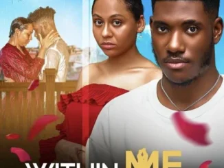 Within Me (2023) – Nollywood Movie