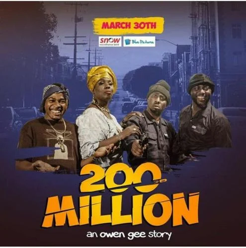 200 Million – Nollywood Movie