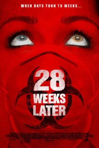 28 Weeks Later (2007) 28 Weeks Later (2007)