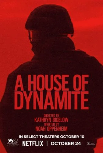 A House of Dynamite (2025) A House of Dynamite (2025)
