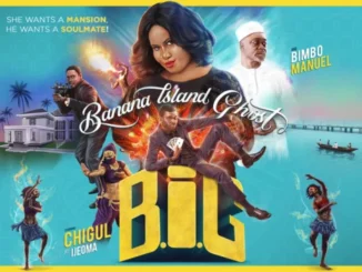 Banana Island Ghost (B.I.G) – Nollywood Movie