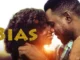 Bias – Nollywood Movie