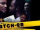 Catch.er – Nollywood Movie