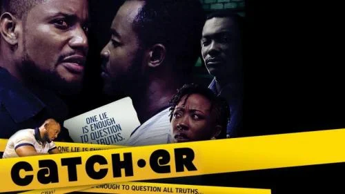 Catch.er – Nollywood Movie