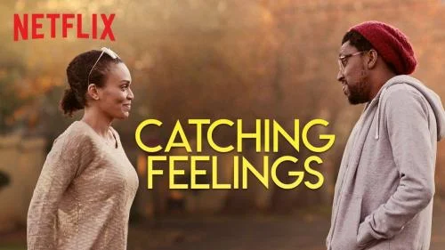 Catching Feelings – South African Movie