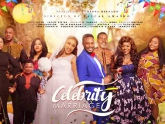 Celebrity Marriage – Nollywood Movie