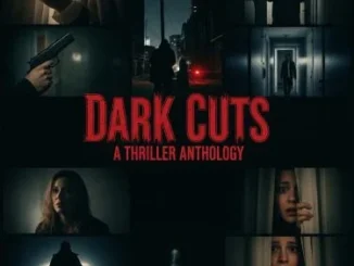 Dark Cuts: A Thriller Anthology (2025)