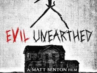 Evil Unearthed (2025)