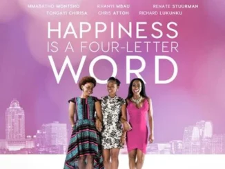 Happiness is a Four-Letter Word – South Africa Movie