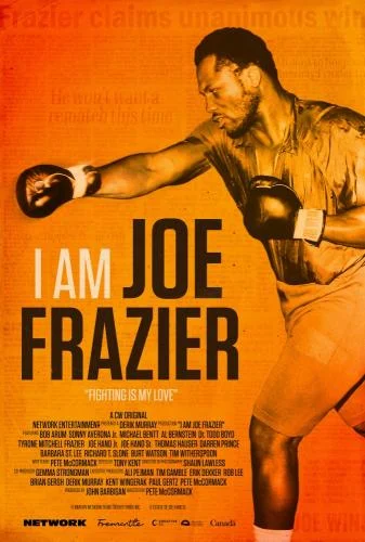 I Am Joe Frazier (2025) I Am Joe Frazier (2025)