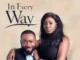 In Every Way – Nollywood Movie