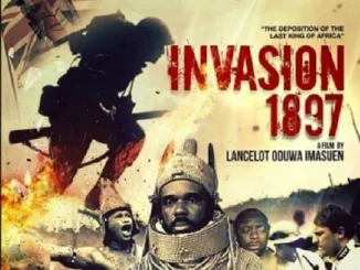 Invasion 1897 – Nollywood Movie